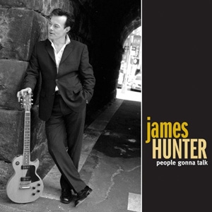 James Hunter - People Gonna Talk - Go/Rounder
