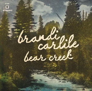 Brandi Carlile - Bear Creek - Columbia