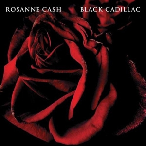 Rosanne Cash - Black Cadillac - Capitol