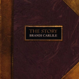 Brandi Carlile - The Story - Columbia