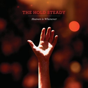 The Hold Steady - Heaven Is Whenever - Vagrant