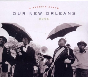 Various Artists - Our New Orleans - Nonesuch