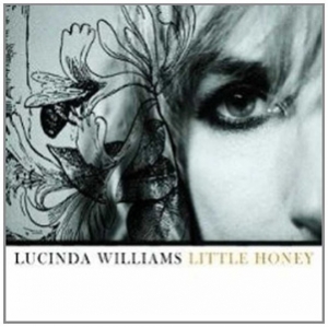 Lucinda Williams - Little Honey - Lost Highway
