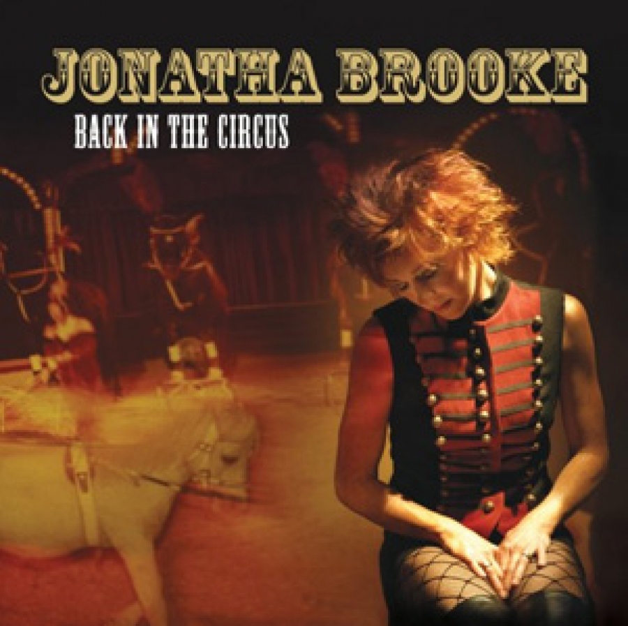 Jonatha Brooke - Back In The Circus - Bad Dog/Verve