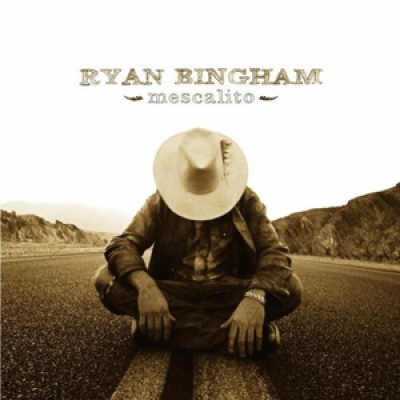 Ryan Bingham - Mescalito - Lost Highway