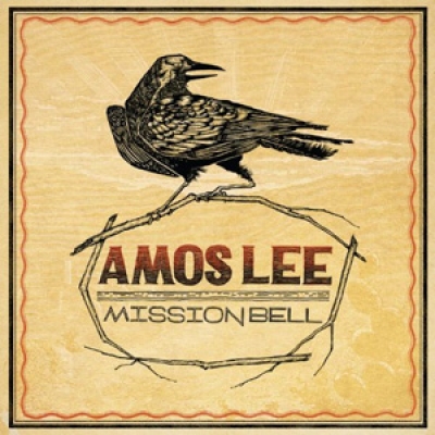 Amos Lee - Mission Bell - Blue Note