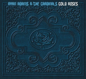 Ryan Adams - Cold Roses - Lost Highway
