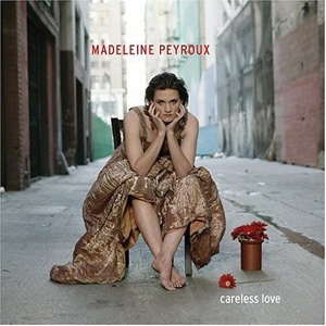 Madeleine Payroux - Careless Love - Rounder / PGD