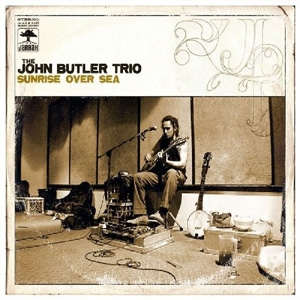 The John Butler Trio - Sunrise Over Sea - Lava