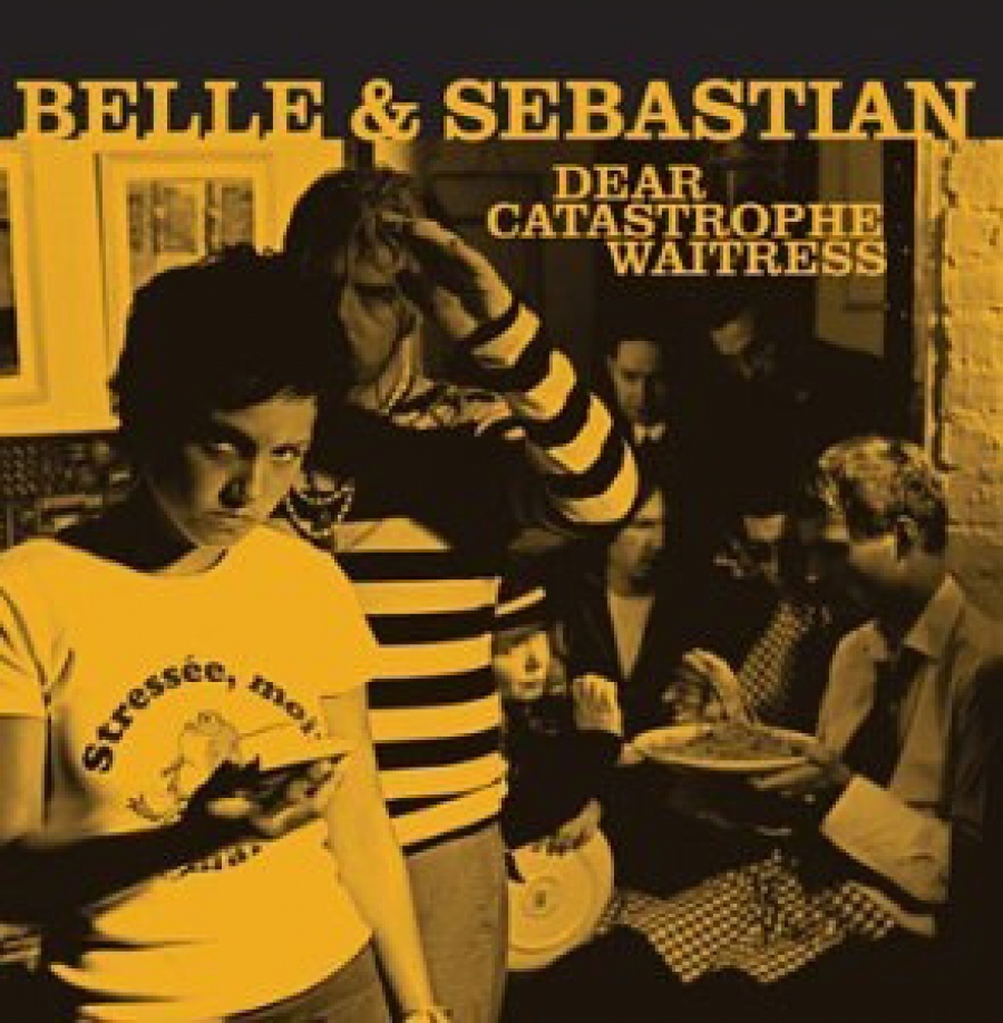 Belle &amp; Sebastian - Dear Catastrophe Waitress - Sanctuary Records