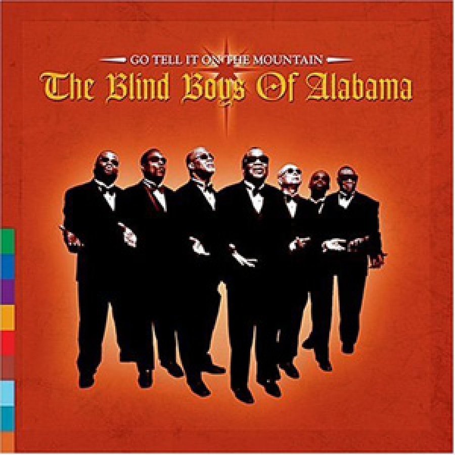 The Blind Boys of Alabama - Go Tell It On The Mountain - Realworld Records