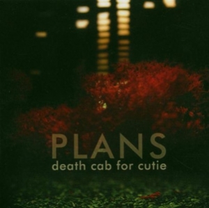 Death Cab For Cutie - Plans - Atlantic/WEA