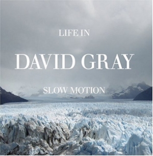 David Gray - Life In Slow Motion - ATO Records