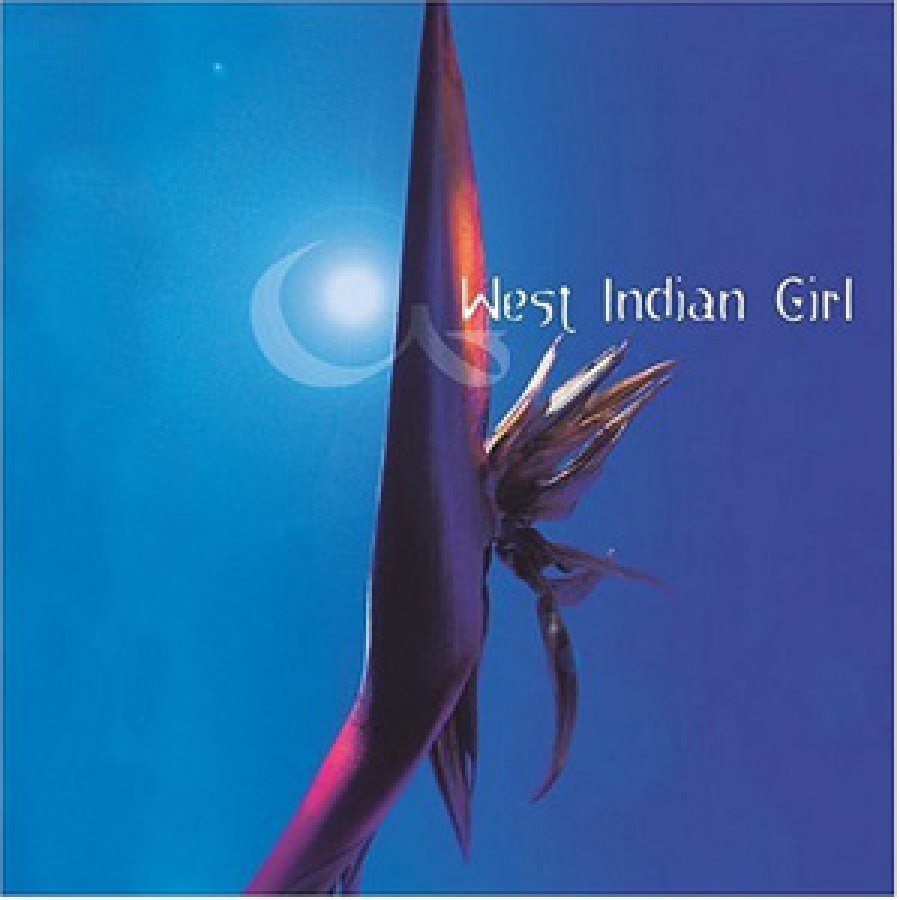 West Indian Girl - West Indian Girl - Astralwerks