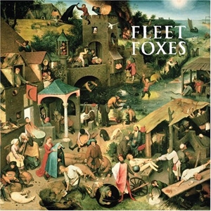 Fleet Foxes - Fleet Foxes - Sub Pop
