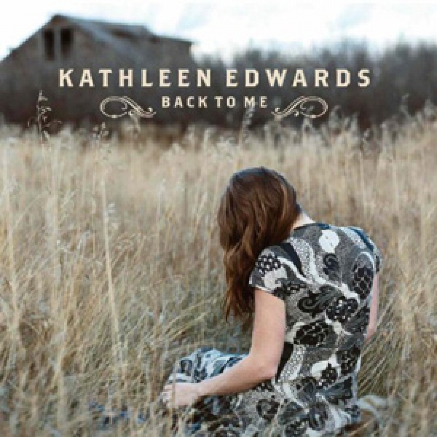 Kathleen Edwards - Back To Me - Zoe Records