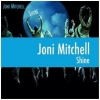 Joni Mitchell - Shine - Hear Music