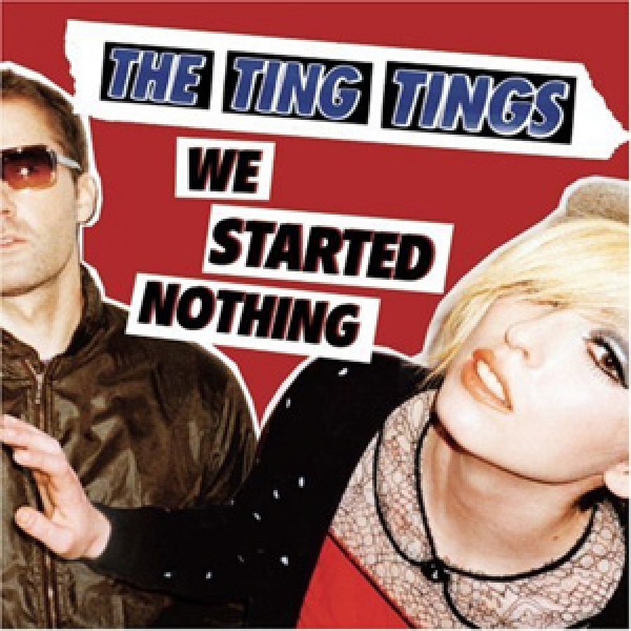 The Ting Tings - We Started Nothing - Columbia