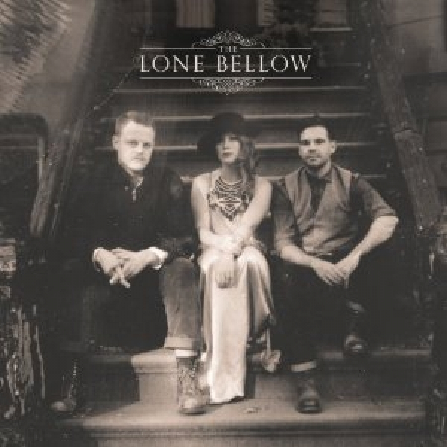 The Lone Bellow on Descendant Records by The Lone Bellow