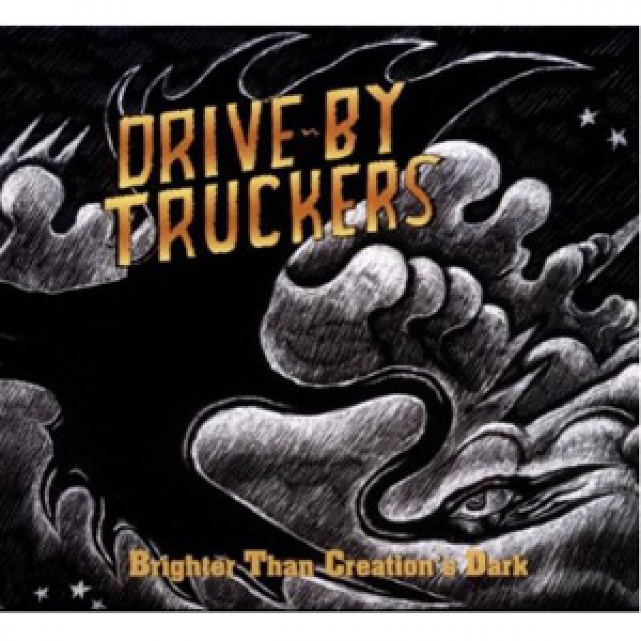 Drive-By Truckers - Brighter Than Creation’s Dark - New West