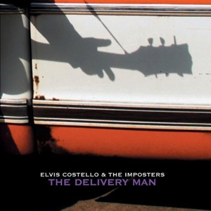 Elvis Costello &amp; The Imposters - The Delivery Man - Lost Highway