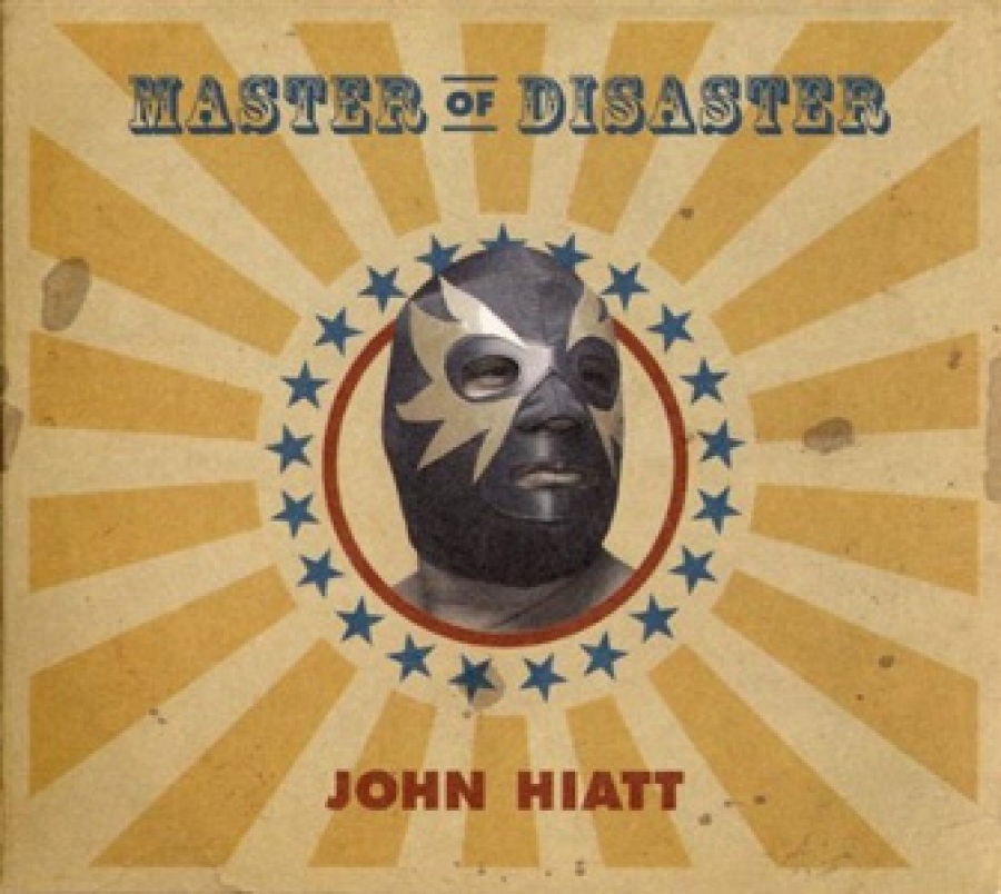 John Hiatt- Master of Disaster - New West