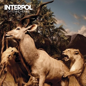 Interpol - Our Love To Admire - Capitol